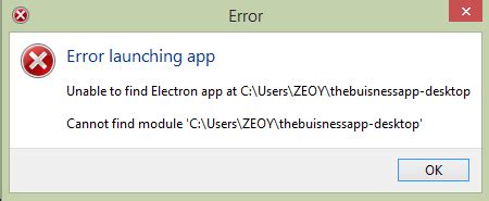 electron error launching app cannot find module|Electron Error Launching app Unable to find electron app.